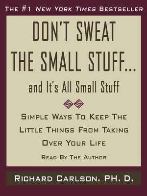 cover image of Don't Sweat the Small Stuff...And It's All Small Stuff